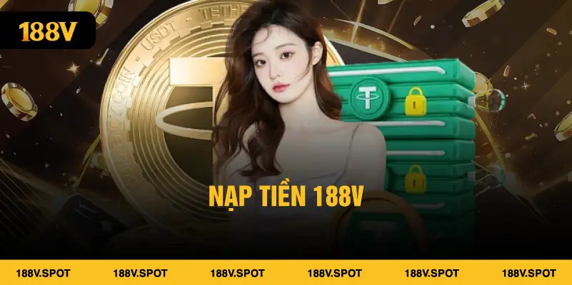 Nạp Tiền 188V